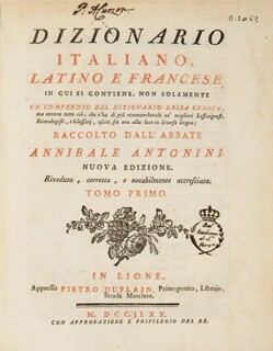‘Dizionario Italiano, latino e francese’ by Annibale Antonini (1770)
