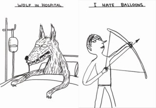 David Shrigley, ‘Wolf in Hospital’ and ‘I Hate Balloons’.