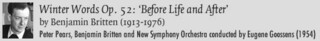 Winter Words Op. 52: 'Before Life and After' by Benjamin Britten